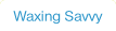 Waxing Savvy.